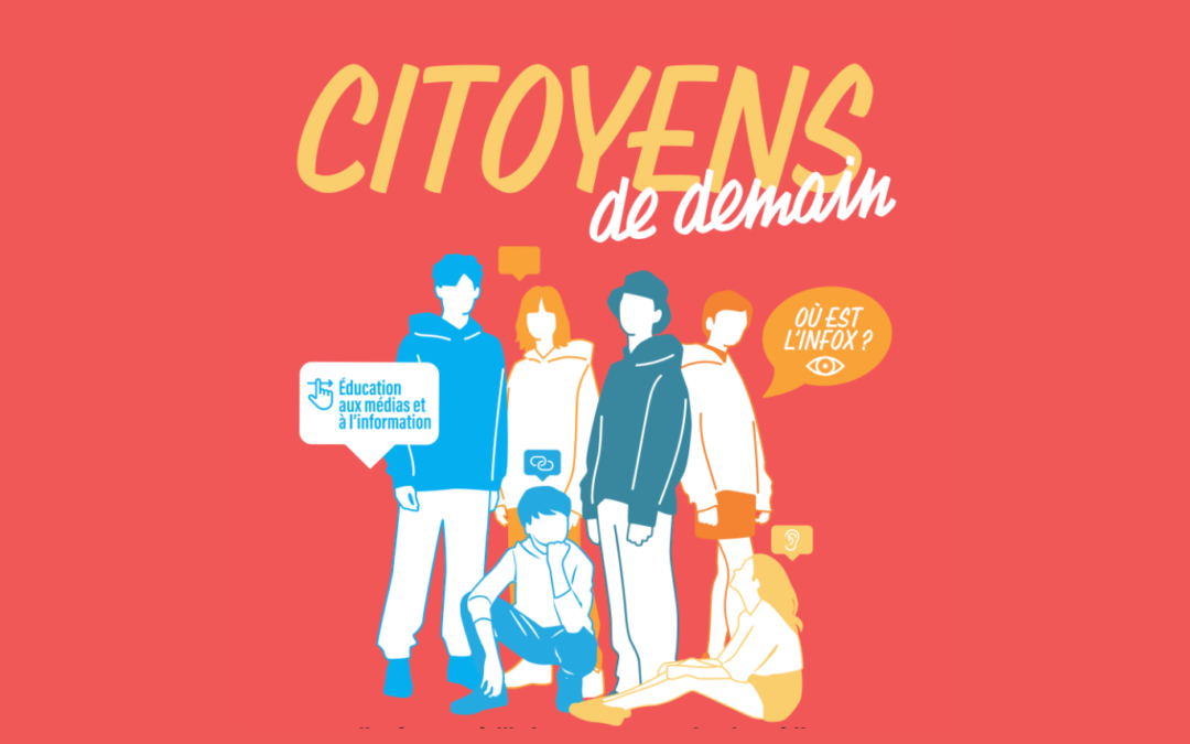 Journée des Citoyen•es de demain sur le thème de l’éducation aux médias et à l’information